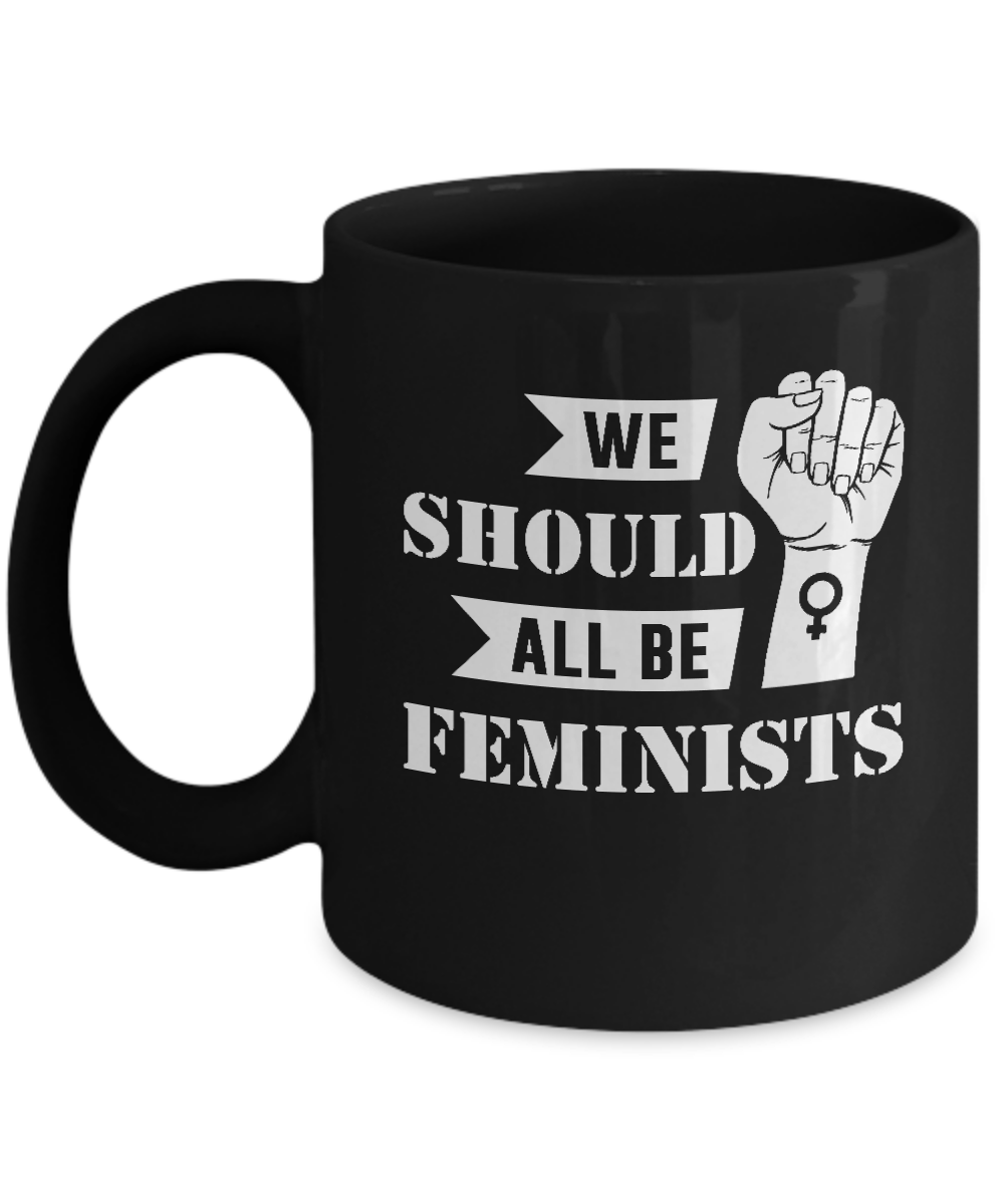 We Should All Be Feminists Mug