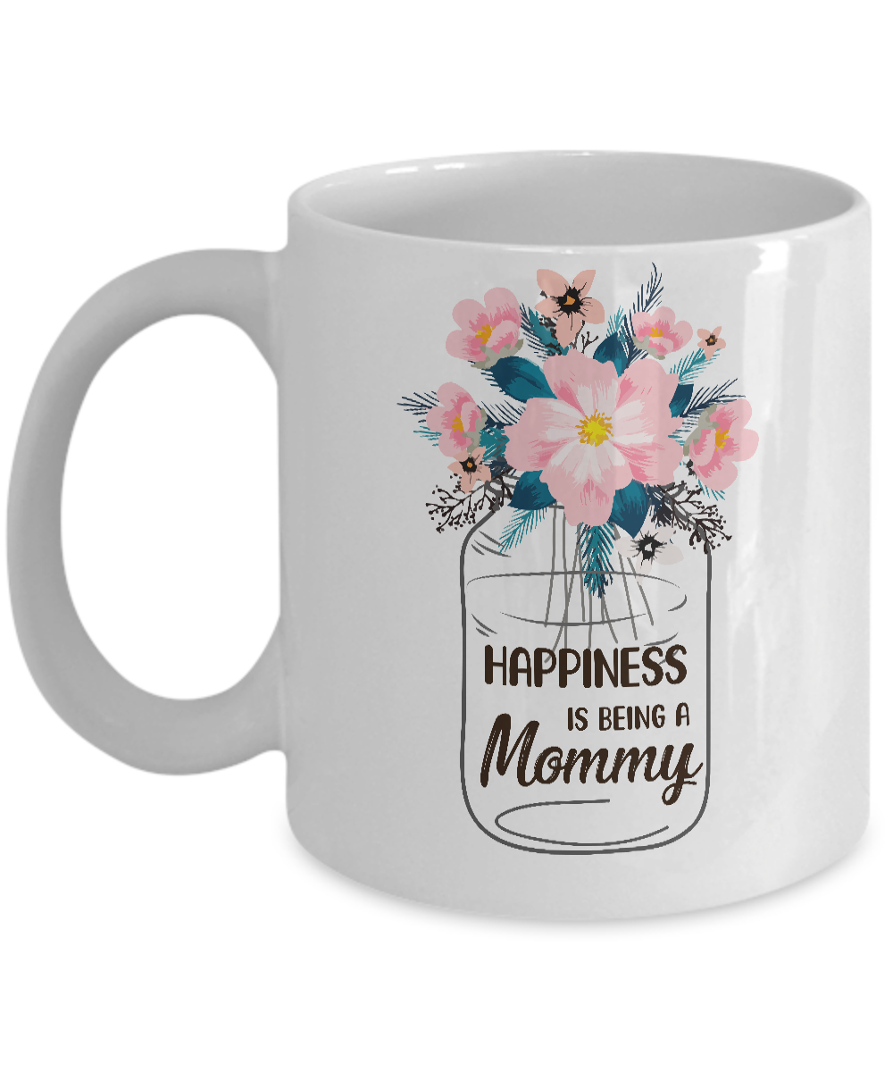 Happiness Is Being Mommy Life Flower Mommy Gifts Mug