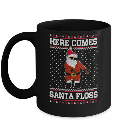 Here Comes Santa Floss Flossing Ugly Christmas Sweater Mug-Coffee Mug-11oz Mug-Black