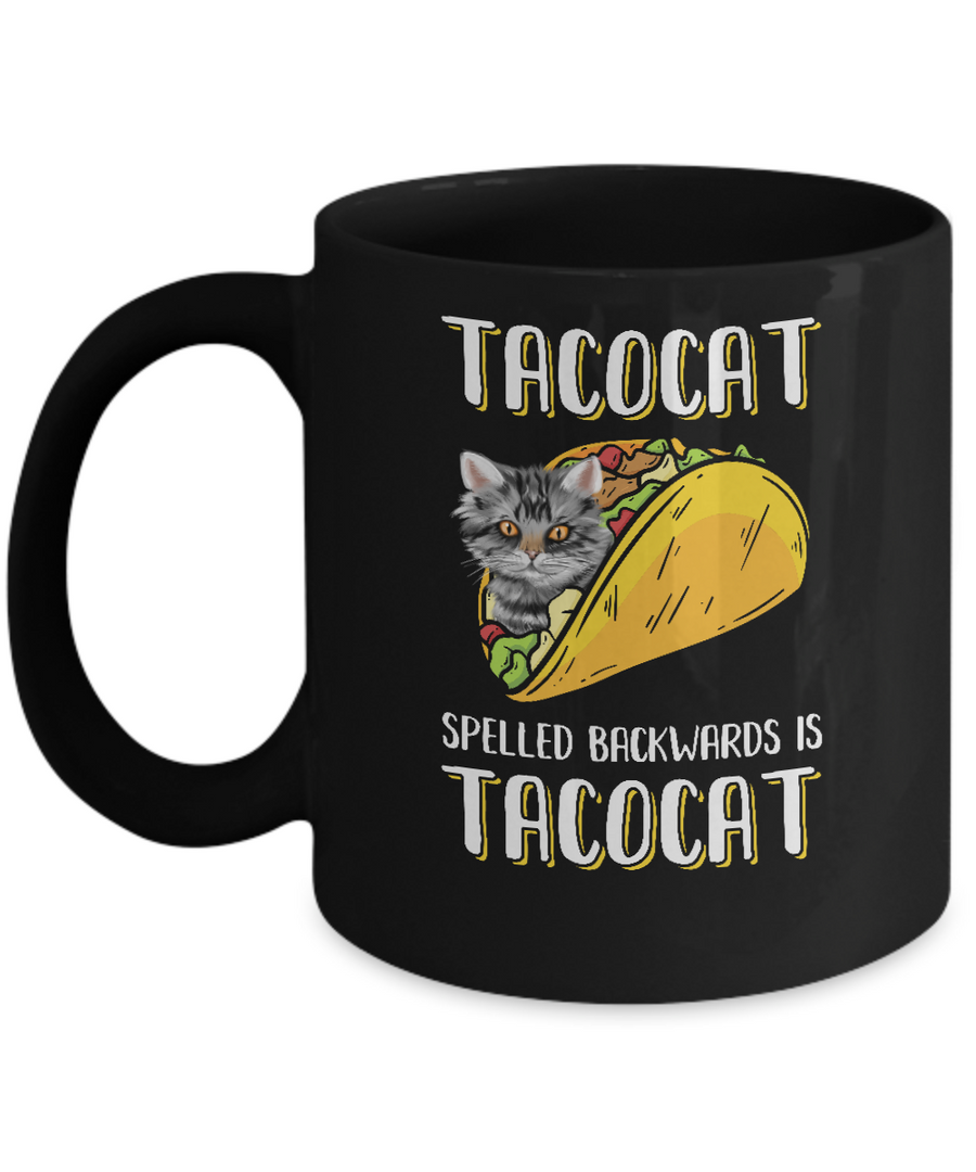 Tacocat Spelled Backwards Is Tacocat Tacos Cat Mug-Coffee Mug-11oz Mug-Black