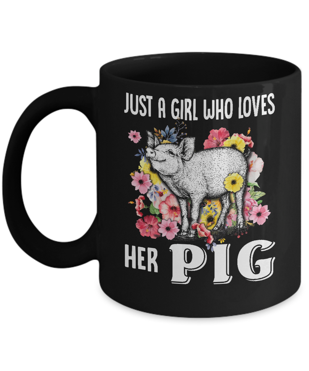 Just A Girl Who Loves Her Pig Mug-Coffee Mug-11oz Mug-Black