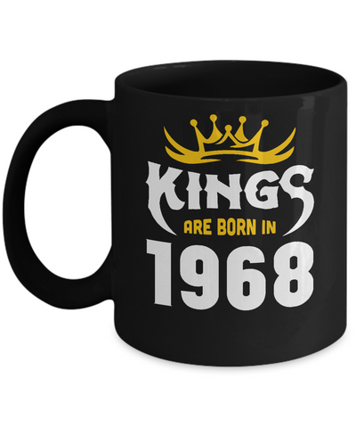 Kings Are Born In 1968 Birthday Gift-Coffee Mug-11oz Mug-Black