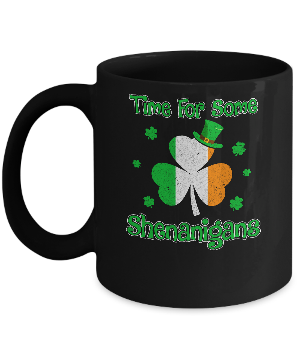St. Patrick's Time For Some Shenanigans Funny Party Mug