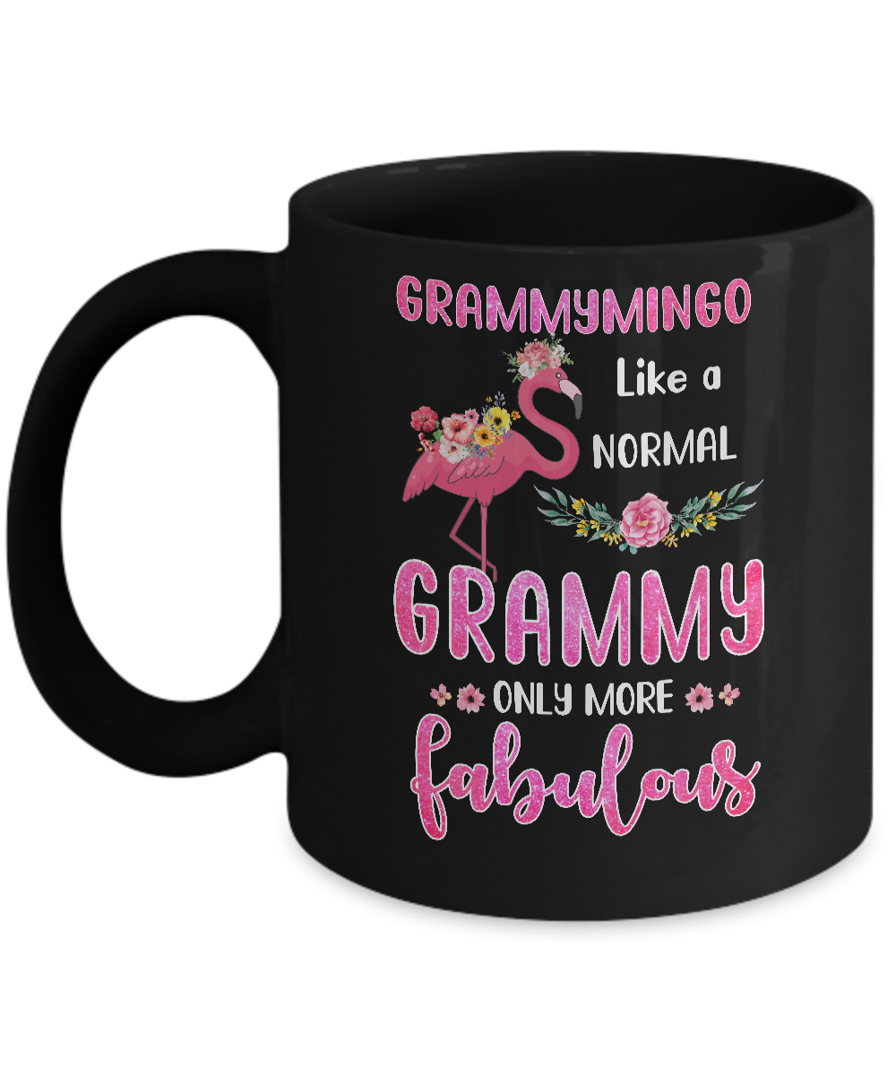 Grammymingo Like A Normal Grammy Only More Fabulous Mom Mug