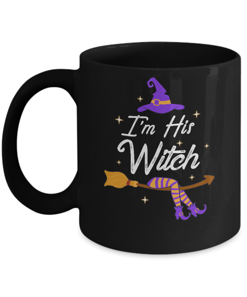 I'm His Witch Matching Boyfriends Husband Halloween Mug
