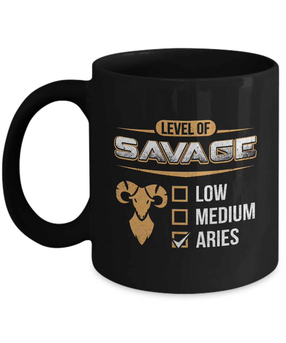 Level Of Savage Aries Mug-Coffee Mug-11oz Mug-Black