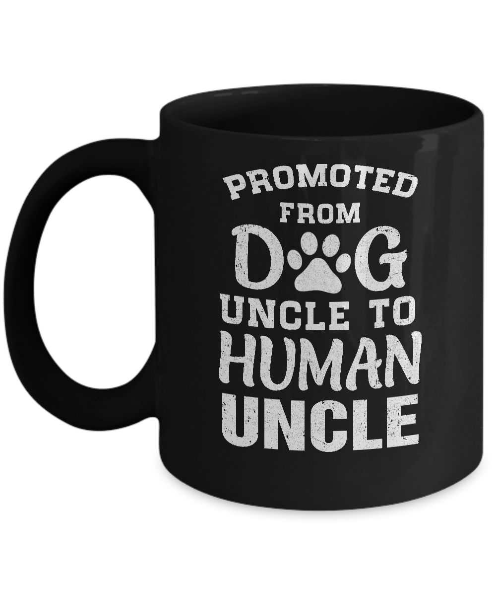 Promoted From Dog Uncle To Human Uncle Gifts Mug-Coffee Mug-11oz Mug-Black