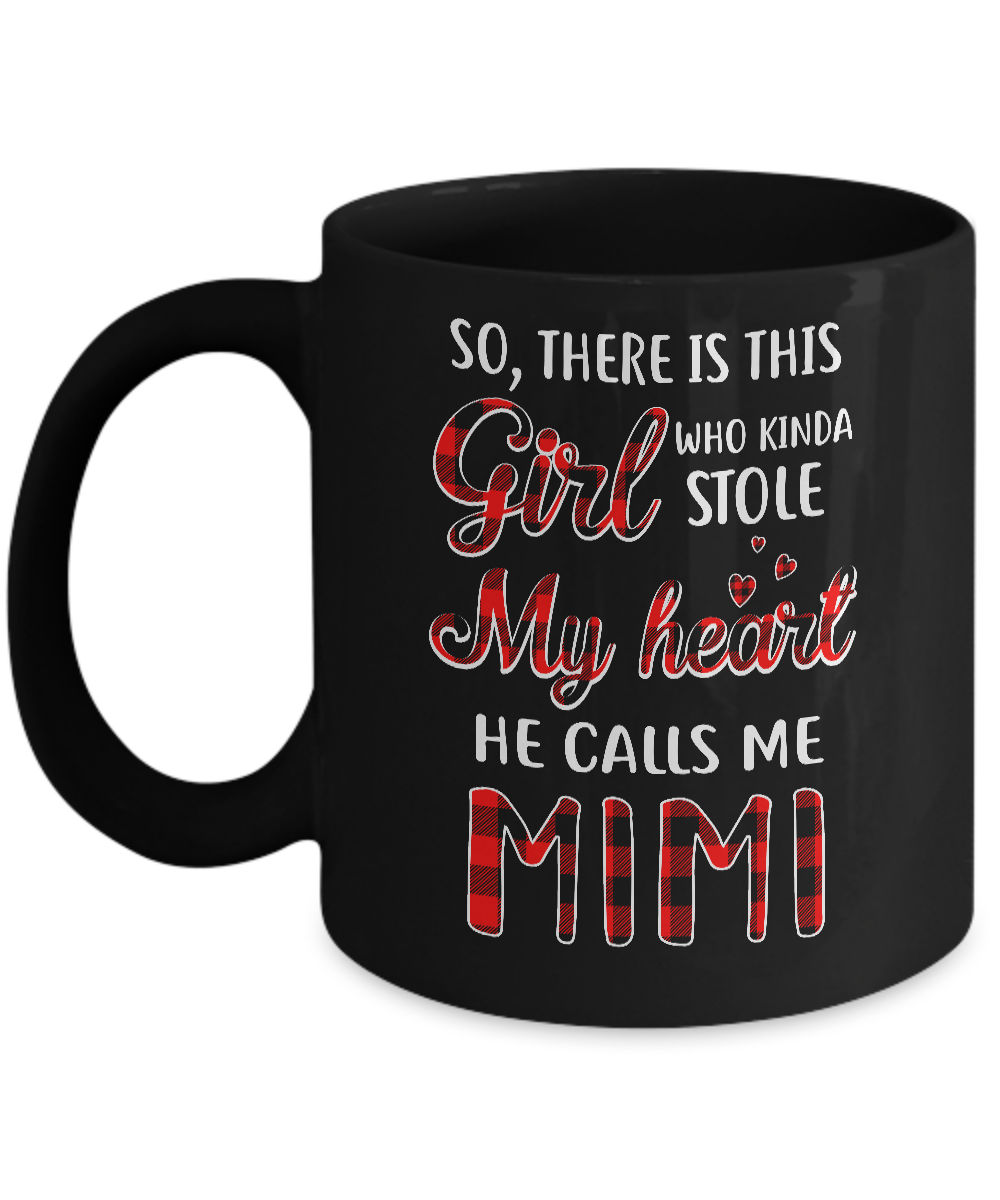 This Girl Who Kinda Stole My Heart He Calls Me Mimi Mug-Coffee Mug-11oz Mug-Black