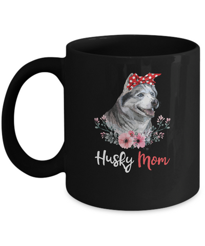 Husky Mom Gift For Women Dog Lover Mug-Coffee Mug-11oz Mug-Black