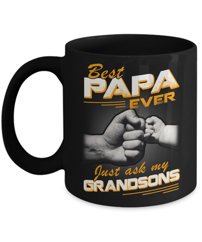 Best Papa Ever Just Ask My Grandsons Mug-Coffee Mug-11oz Mug-Black