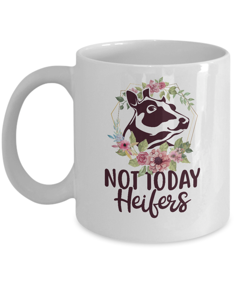 Funny Farmer Women Girl Cow Not Today Heifer Mug-Coffee Mug-11oz Mug-White
