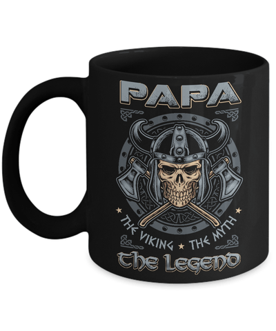 Papa The Viking The Myth The Legend Mug-Coffee Mug-11oz Mug-Black
