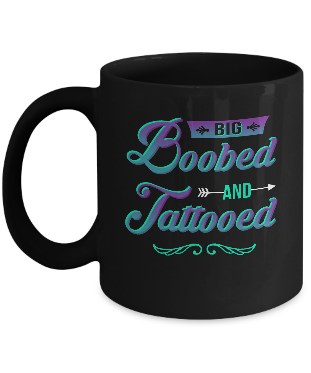 Big Boobed And Tattooed Lover Mug