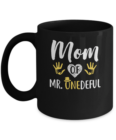 Funny Mom Of Mr. Onederful Wonderful 1st Birthday Boy Mug-Coffee Mug-11oz Mug-Black