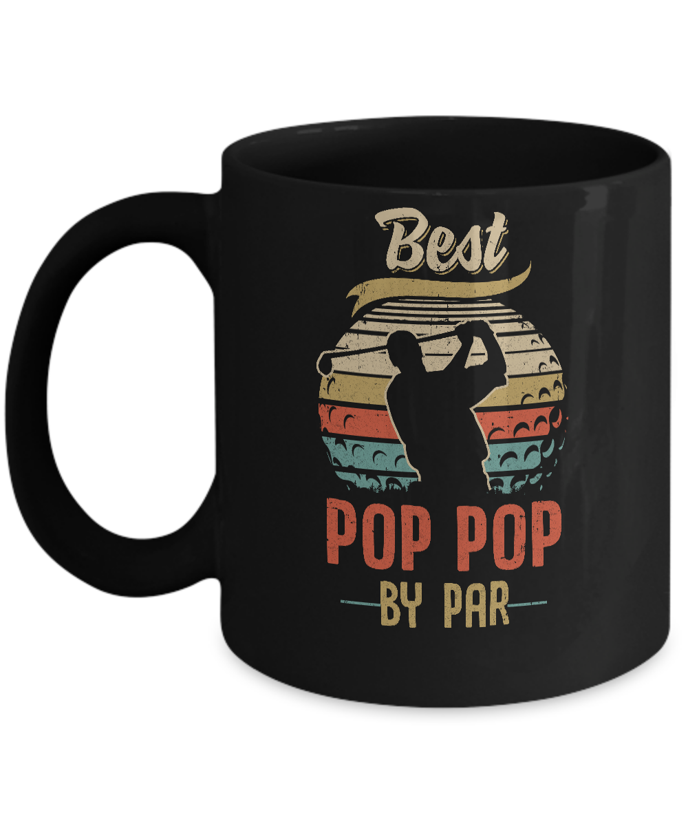 Vintage Best Pop Pop By Par Fathers Day Funny Golf Gift Mug-Coffee Mug-11oz Mug-Black