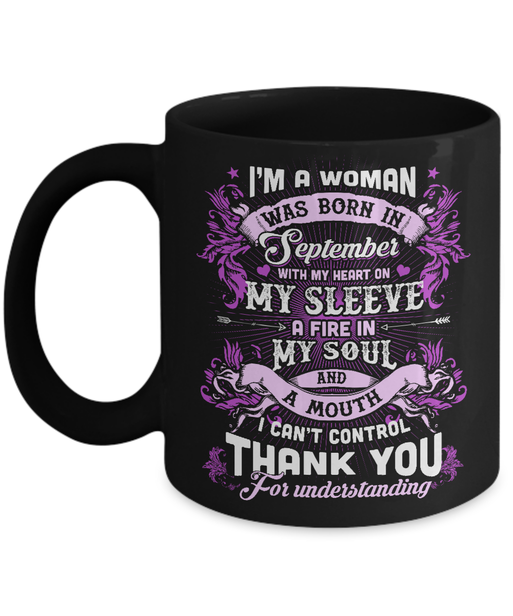I'm A Woman Was Born In September With My Heart Birthday Mug