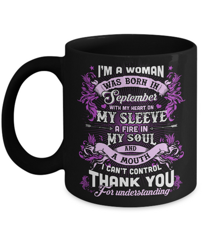 I'm A Woman Was Born In September With My Heart Birthday Mug-Coffee Mug-11oz Mug-Black