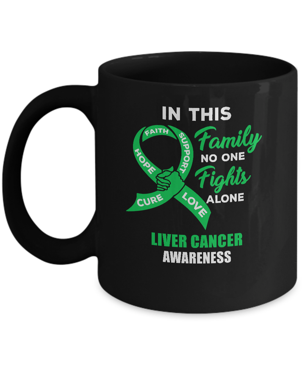 In This Family No One Fights Alone Liver Cancer Awareness Mug