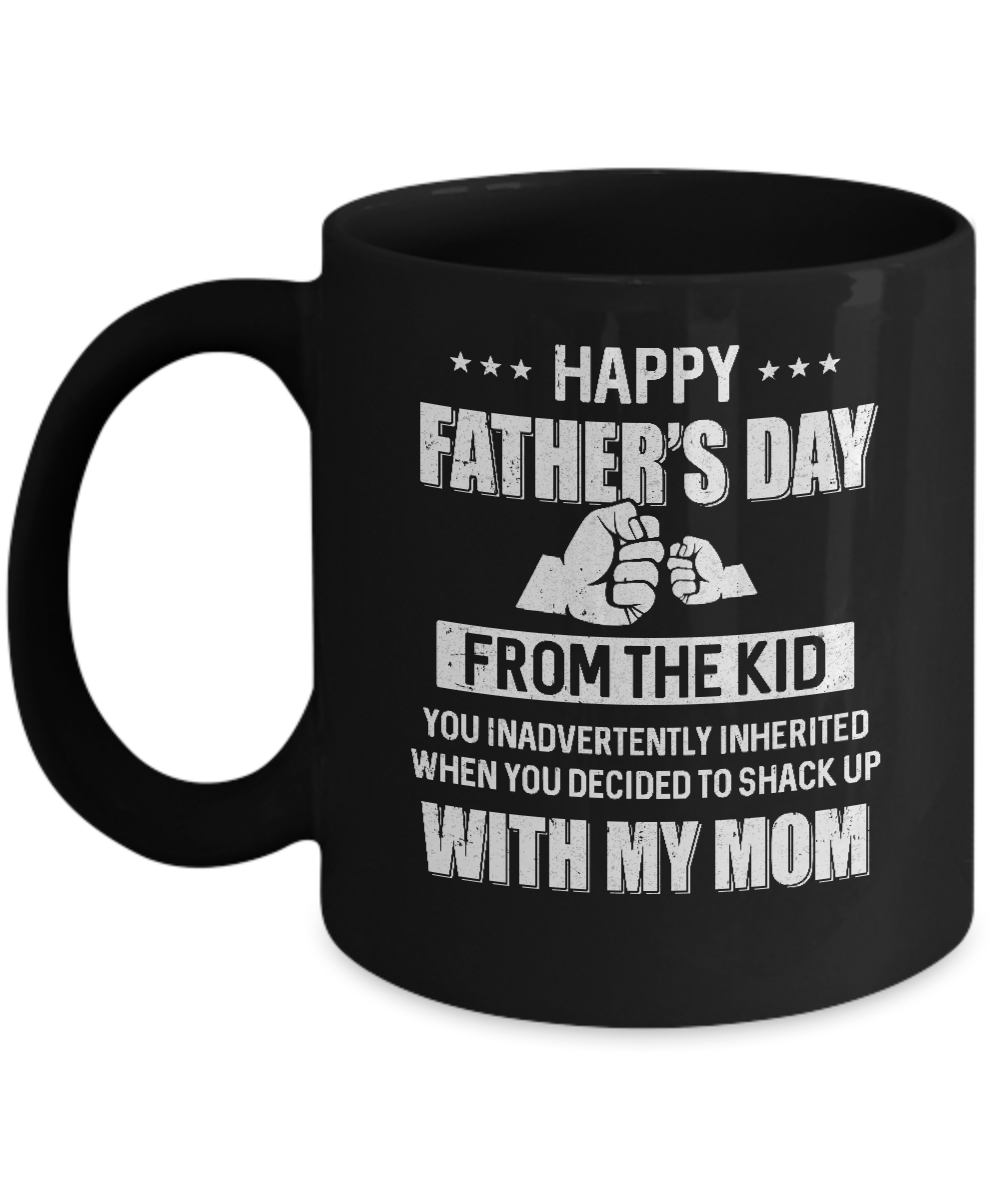 Happy Father's Day From The Kid You Inadvertently Daddy Mug-Coffee Mug-11oz Mug-Black