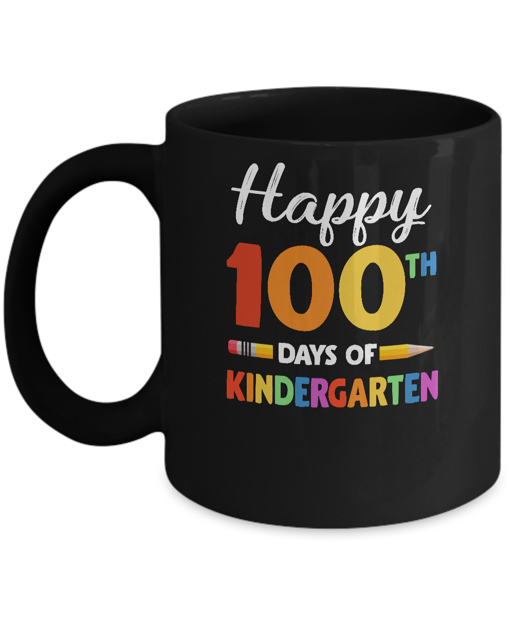 Happy 100Th Day Of Kindergarten Teacher Or Student Gift Mug-Coffee Mug-11oz Mug-Black