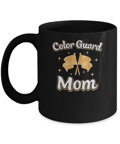 Mothers Day Gifts For Color Guard Mom Mug-Coffee Mug-11oz Mug-Black