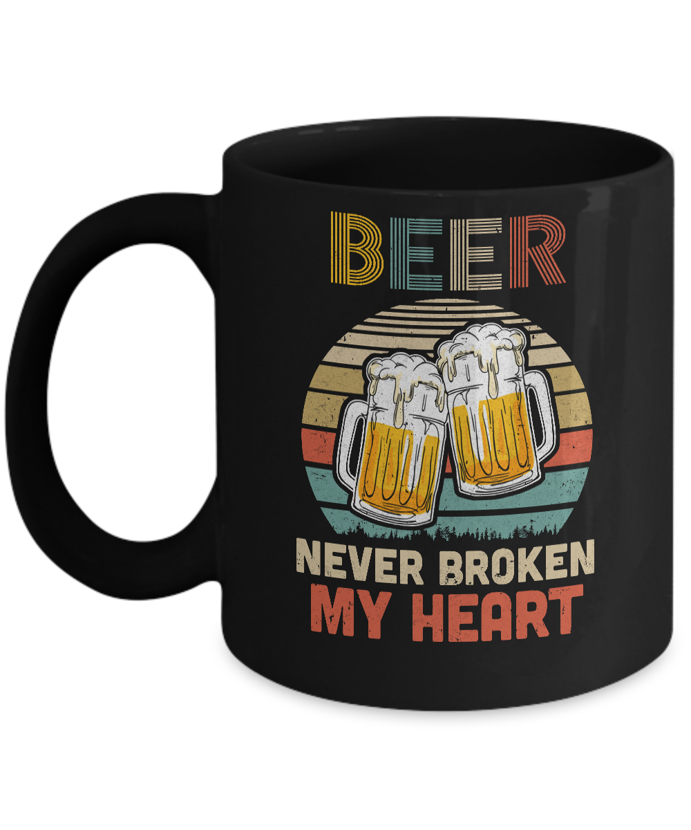 Vintage Beer Never Broke My Heart Funny Drinking Mug-Coffee Mug-11oz Mug-Black