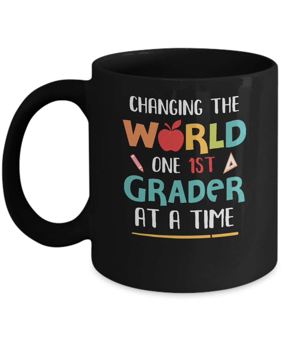 Changing The World One 1st Grader Back To School Teacher Mug