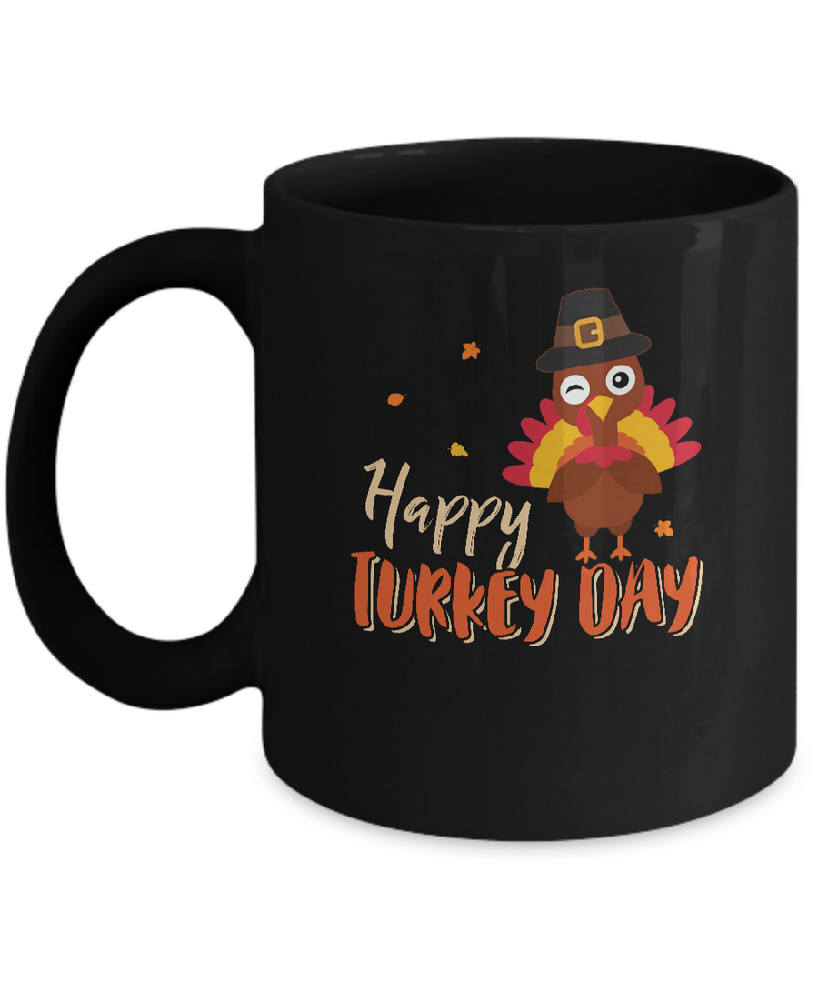 Happy Turkey Day Funny Thanksgiving Gift Mug-Coffee Mug-11oz Mug-Black