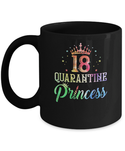 18 Quarantine Princess Happy Birthday Mug-Coffee Mug-11oz Mug-Black