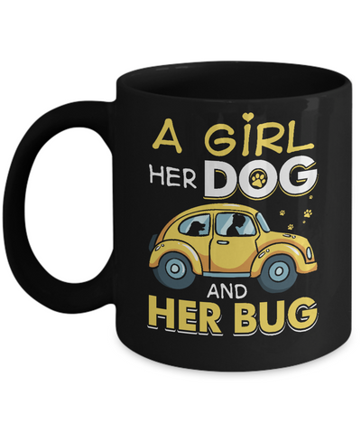 A Girl Her Dog And Her Bug Mug-Coffee Mug-11oz Mug-Black