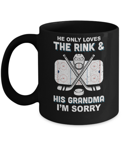 He Only Loves The Rink And His Grandma Funny Grandma Hockey Mug-Coffee Mug-11oz Mug-Black
