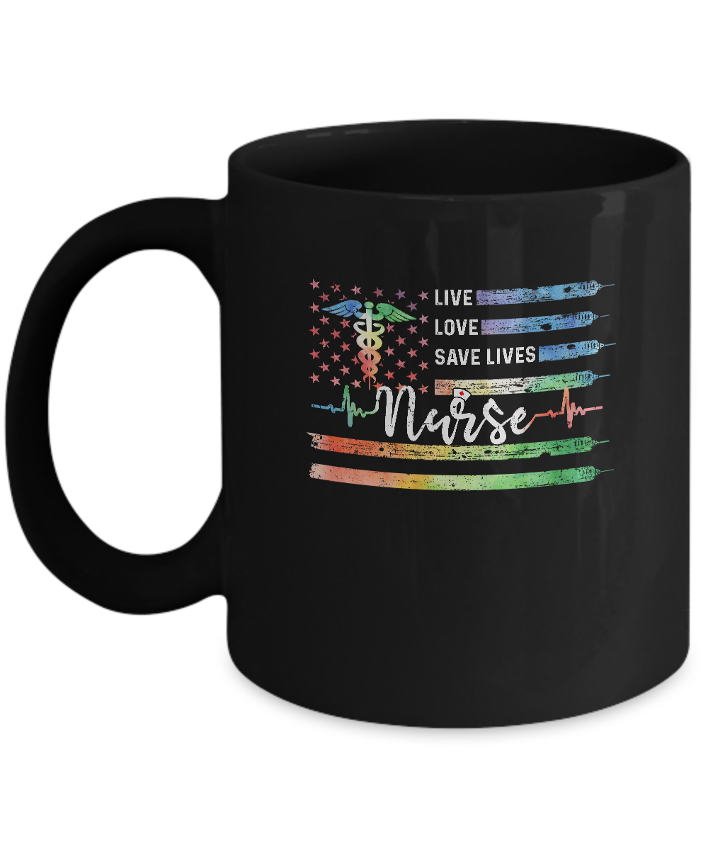 Funny Nurse American Flag Live Love Save Lives Nursing Gifts Mug-Coffee Mug-11oz Mug-Black