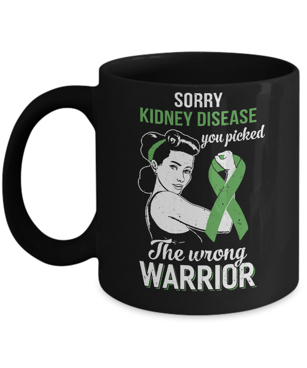 Sorry Kidney Disease You Picked The Wrong Warrior Kidney Disease Mug-Coffee Mug-11oz Mug-Black