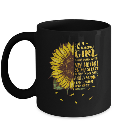 I Am A January Girl Birthday Gifts Sunflower Mug-Coffee Mug-11oz Mug-Black