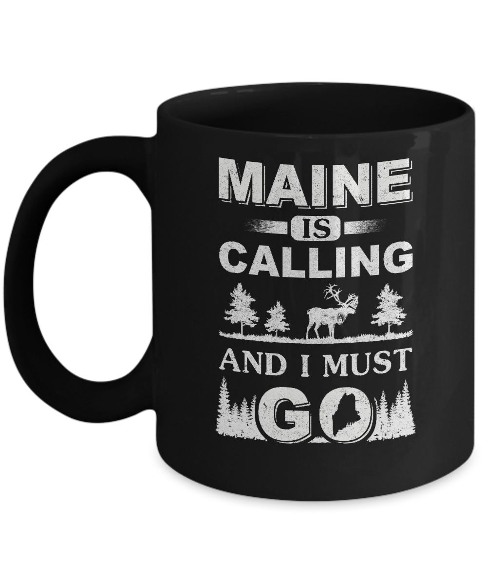 Maine Is Calling And I Must Go Travelling Mug
