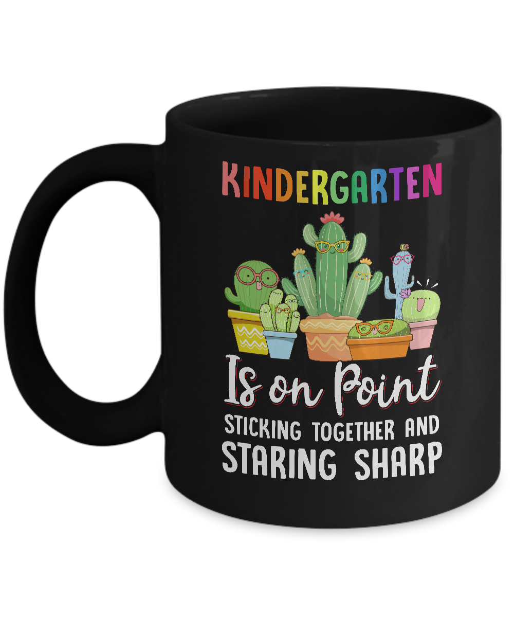 Kindergarten Is On Point 1St Day Of School Cactus Teacher Mug-Coffee Mug-11oz Mug-Black