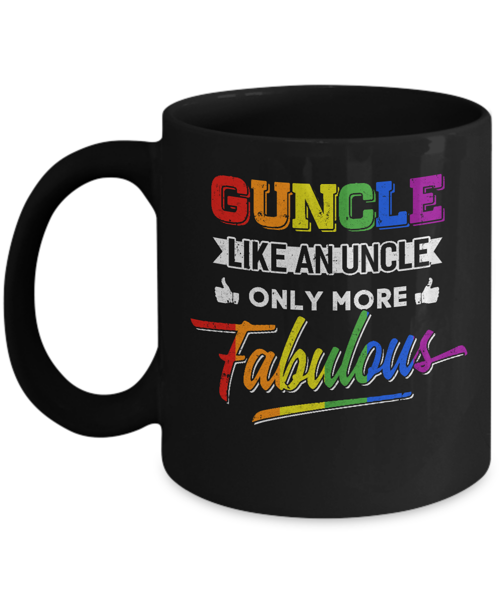 Guncle Gay Uncle More Fabulous Lgbt Rainbow Mug-Coffee Mug-11oz Mug-Black