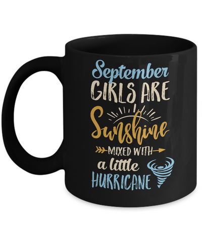 September Girls Birthday Sunshine Mixed Little Hurricane Mug-Coffee Mug-11oz Mug-Black