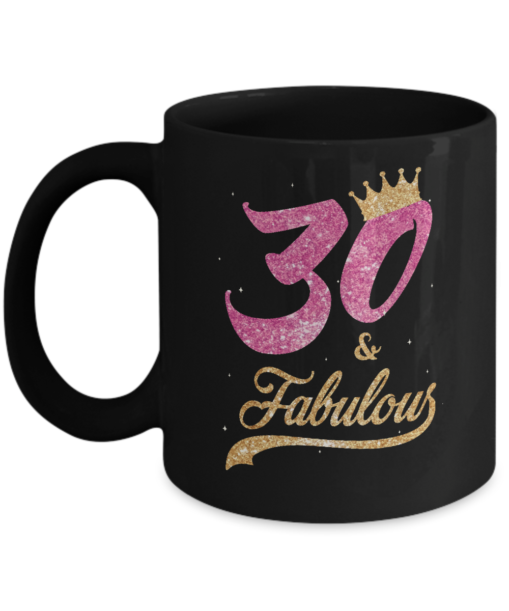 30 And Fabulous 1991 30th Birthday Gift Mug-Coffee Mug-11oz Mug-Black