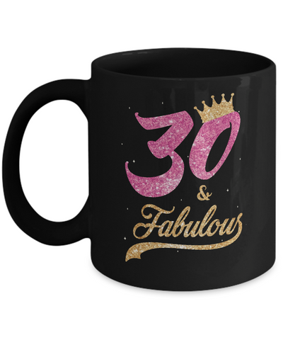 30 And Fabulous 1991 30th Birthday Gift Mug-Coffee Mug-11oz Mug-Black