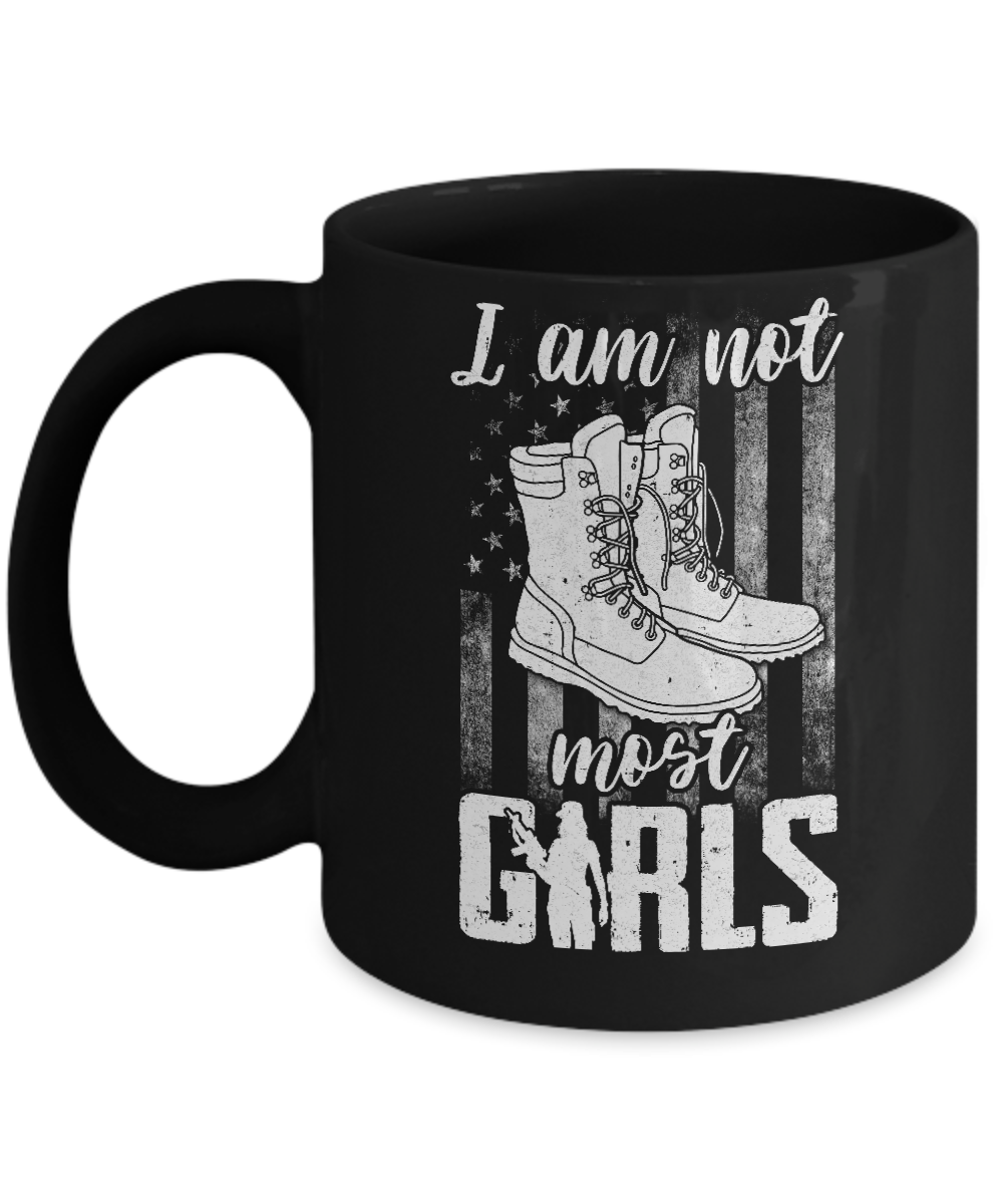 I AM NOT MOST GIRLS Veteran Woman Mug-Coffee Mug-11oz Mug-Black