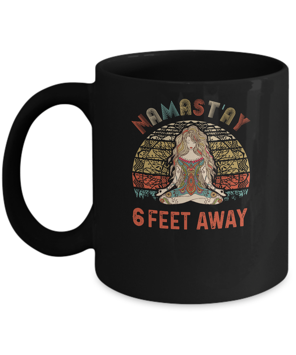Namastay 6 Feet Away Mug