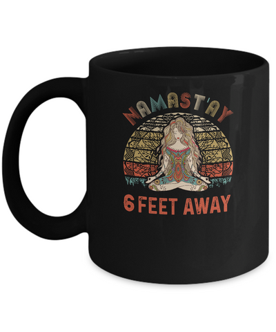 Namastay 6 Feet Away Mug-Coffee Mug-11oz Mug-Black
