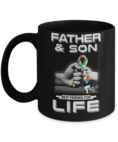 Autism Awareness Father And Son Best Friends For Life Mug-Coffee Mug-11oz Mug-Black