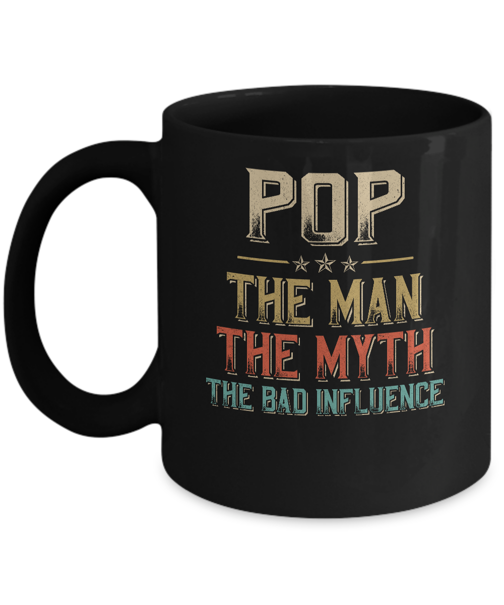Vintage Pop The Man The Myth The Bad Influence Mug-Coffee Mug-11oz Mug-Black