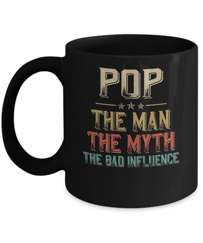 Vintage Pop The Man The Myth The Bad Influence Mug-Coffee Mug-11oz Mug-Black