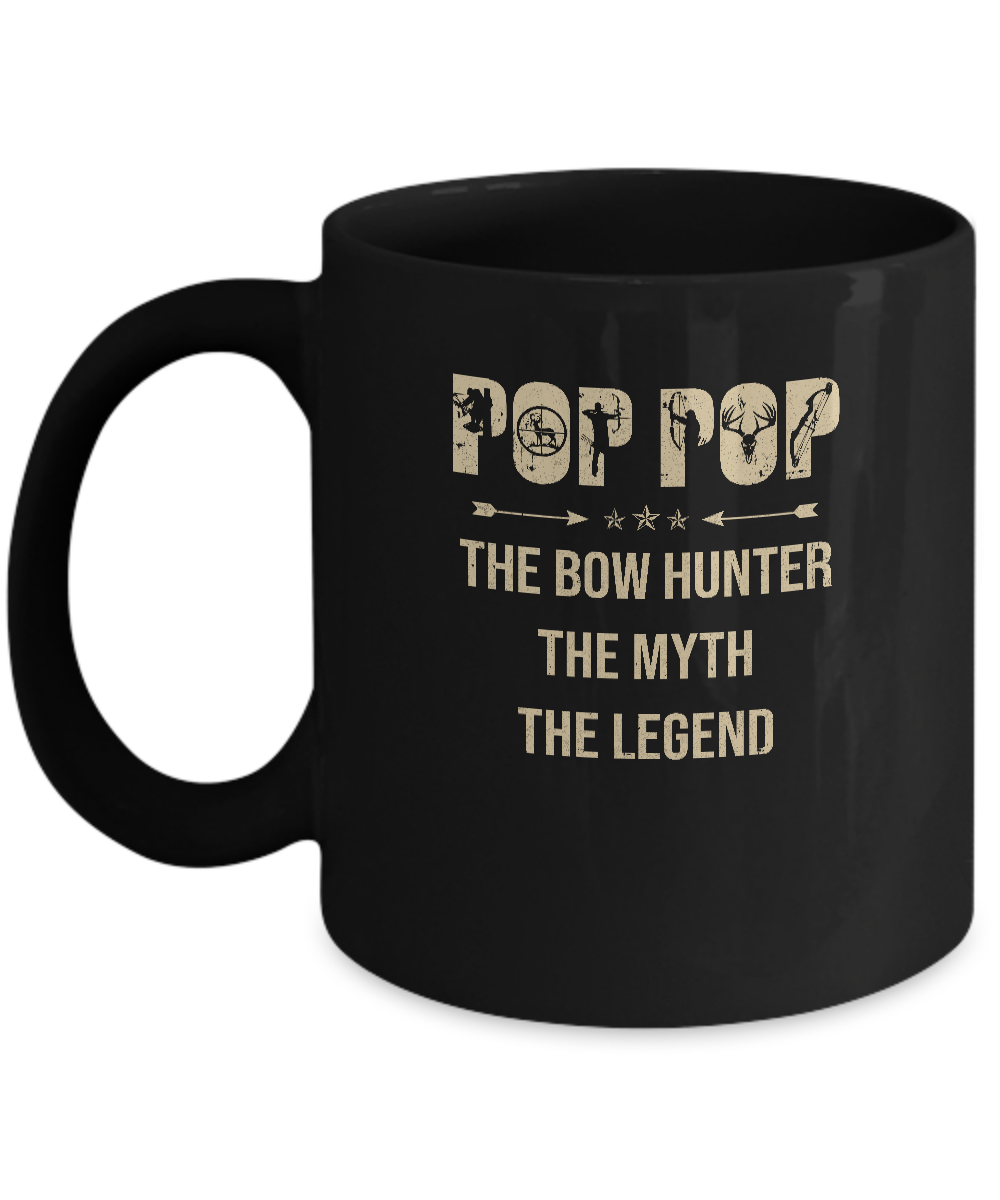 Pop Pop The Bow Hunter The Myth The Legend Funny Hunting Mug-Coffee Mug-11oz Mug-Black