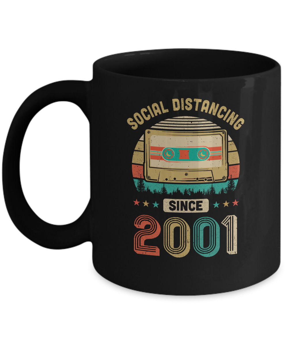 Social Distancing Since 2001 My 20th Birthday Quarantine Mug-Coffee Mug-11oz Mug-Black
