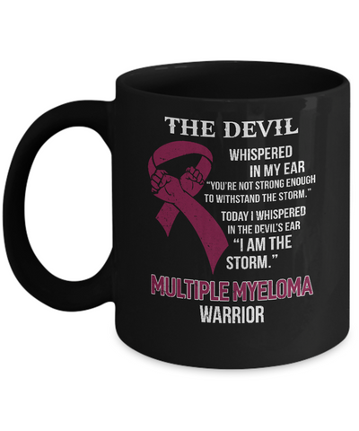 I Am The Storm Support Multiple Myeloma Awareness Warrior Gift Mug-Coffee Mug-11oz Mug-Black