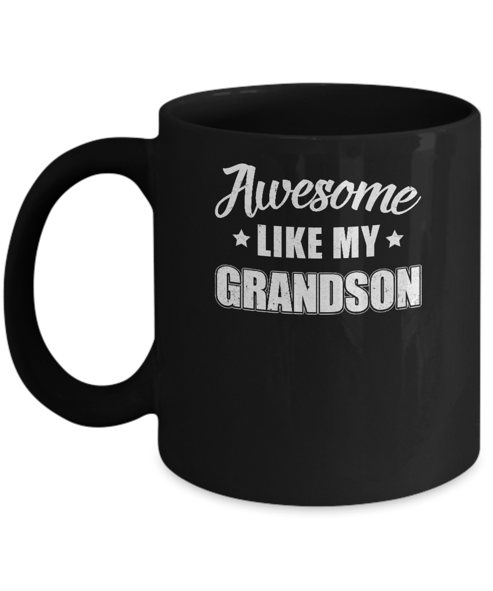 Awesome Like My Grandson Papa Grandma Fathers Mothers Day Mug-Coffee Mug-11oz Mug-Black